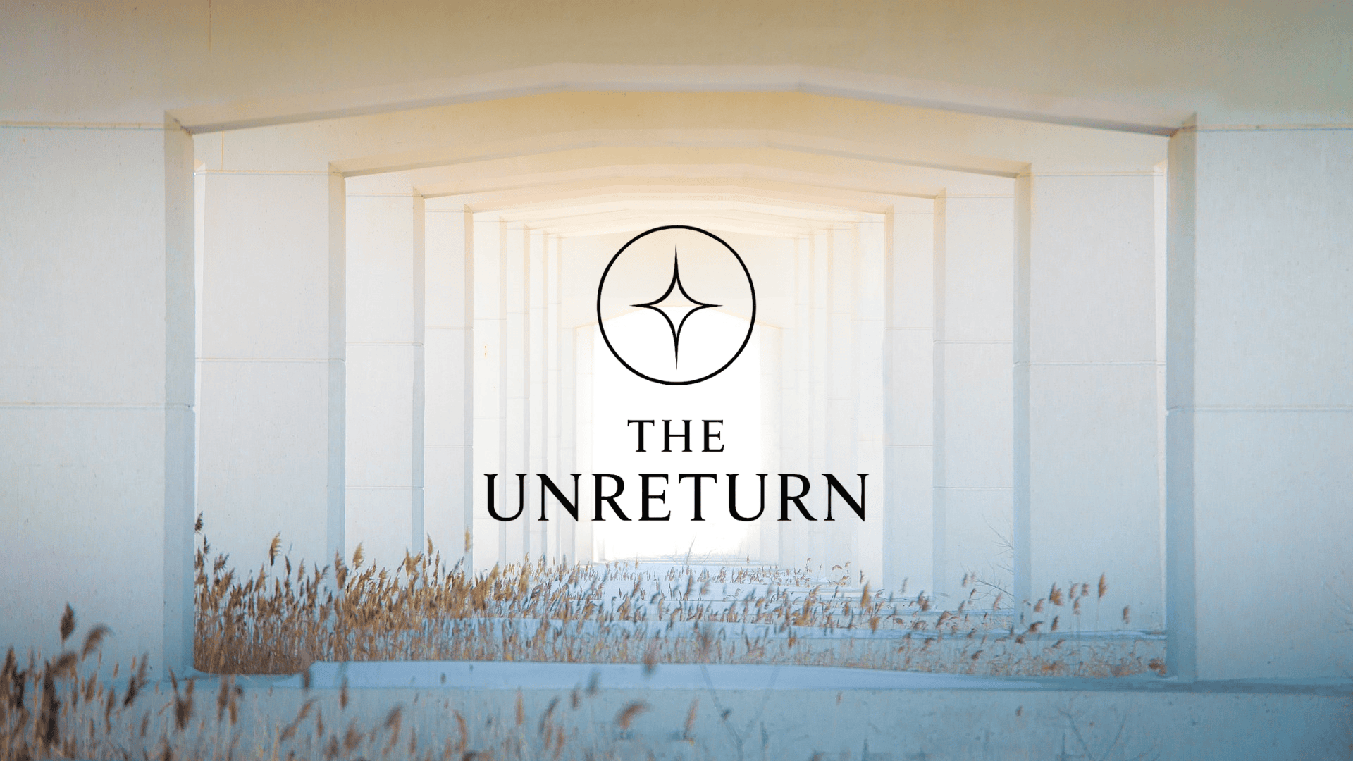 Video The UnReturn